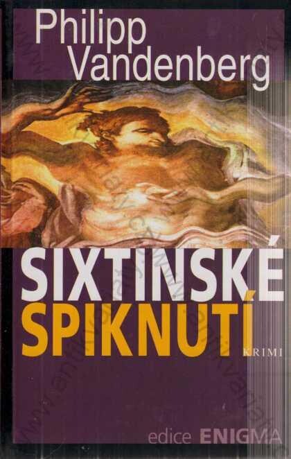 Sixtinské spiknutí : krimi.