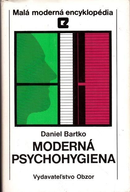 Moderná psychohygiena.