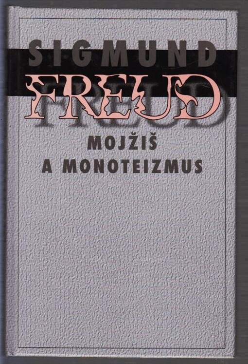 Mojžiš a monoteizmus
