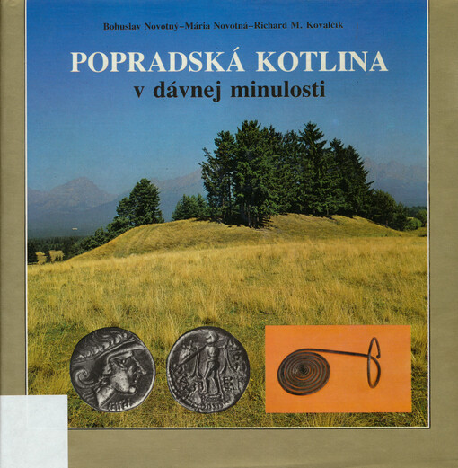 Popradská kotlina v dávnej minulosti