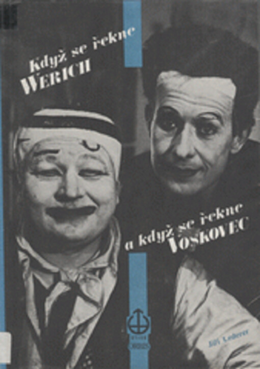 Když se řekne Werich a když se řekne Voskovec