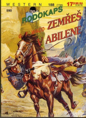Zemřeš v Abilene, Vyd. 1.