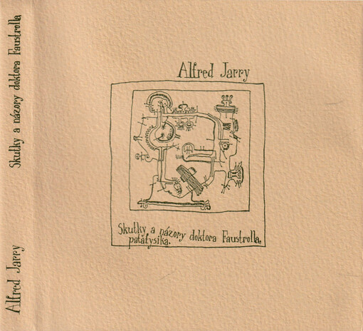 Skutky a názory doktora Faustrolla, patafysika