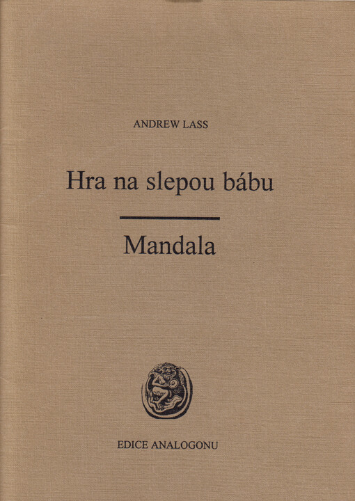 Hra na slepou bábu ;Mandala