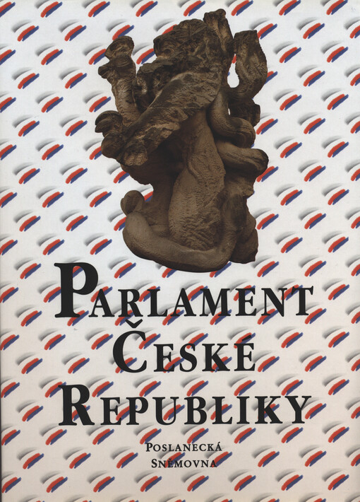 Parlament České republiky: Poslanecká sněmovna