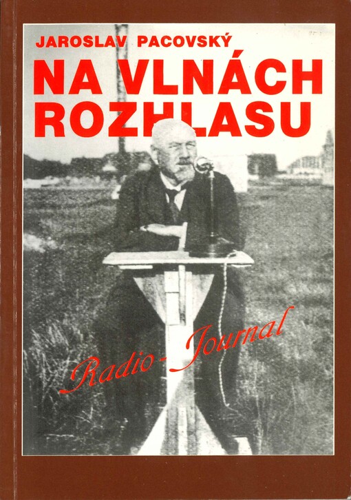Na vlnách rozhlasu : (1923-1993)