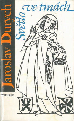 Světlo ve tmách: blahoslavená Zdislava