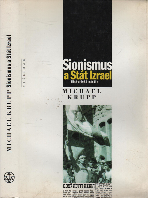 Sionismus a stát Izrael : historický nástin