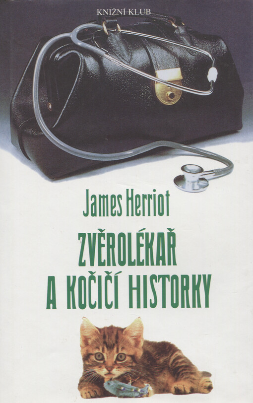 Zvěrolékař a kočičí historky: výběr z díla