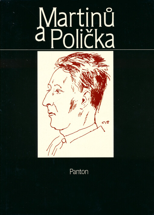 Martinů a Polička : pásmo textů, fotografií a výtvarných děl