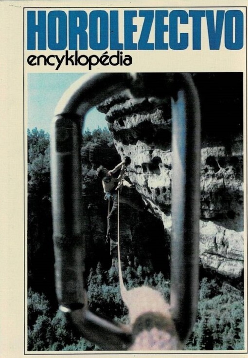 Horolezectvo : encyklopédia.