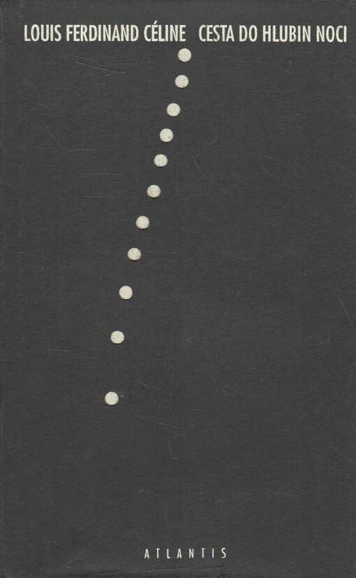 Cesta do hlubin noci : román