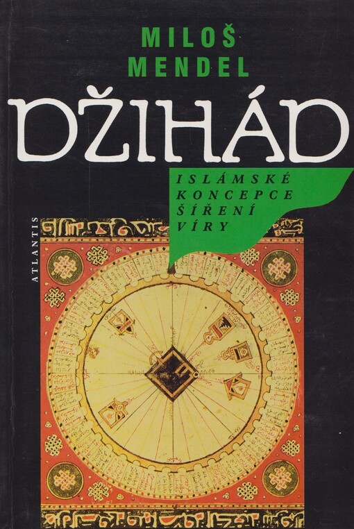 Džihád: islámské koncepce šíření víry