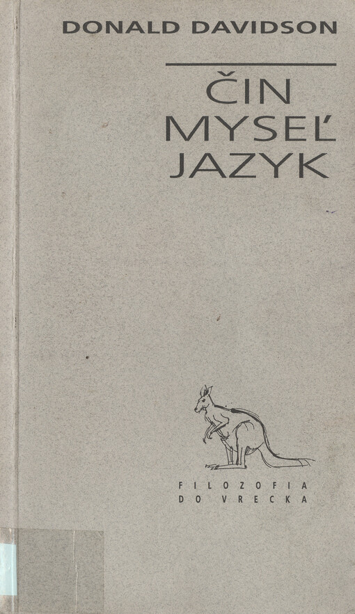 Čin, mysel', jazyk.