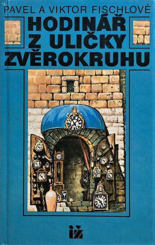 Hodinář z uličky Zvěrokruhu