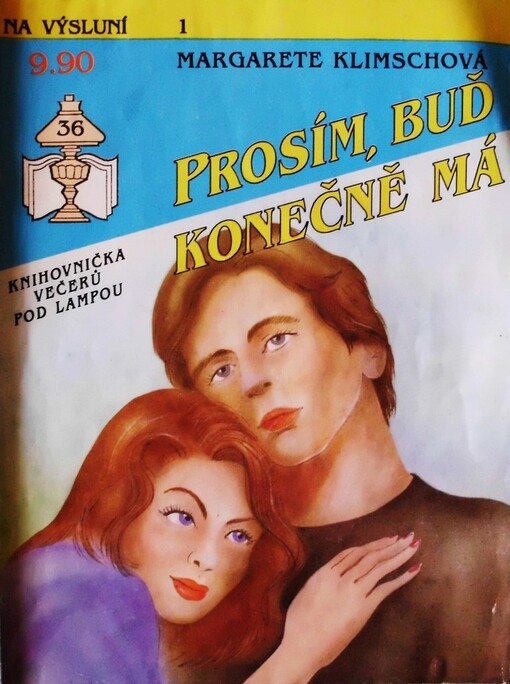 Prosím, buď konečně má