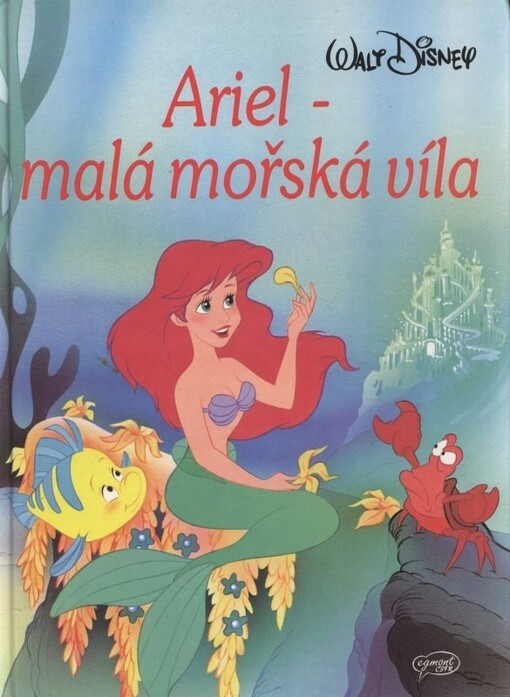 Ariel - malá morská víla.