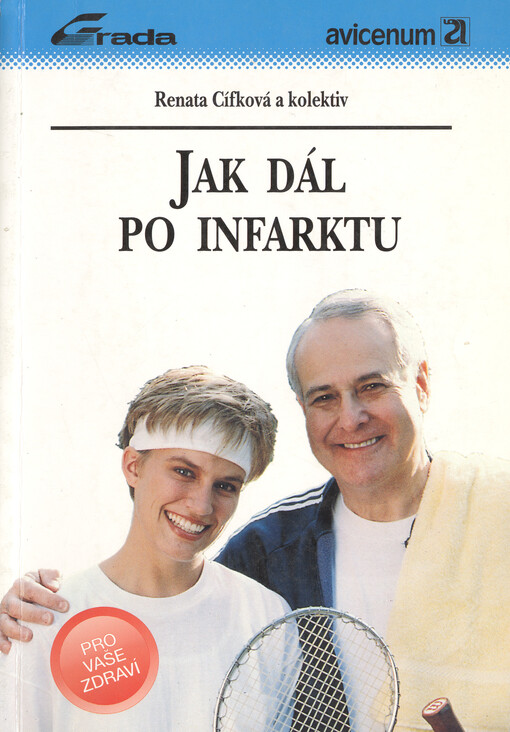 Jak dál po infarktu