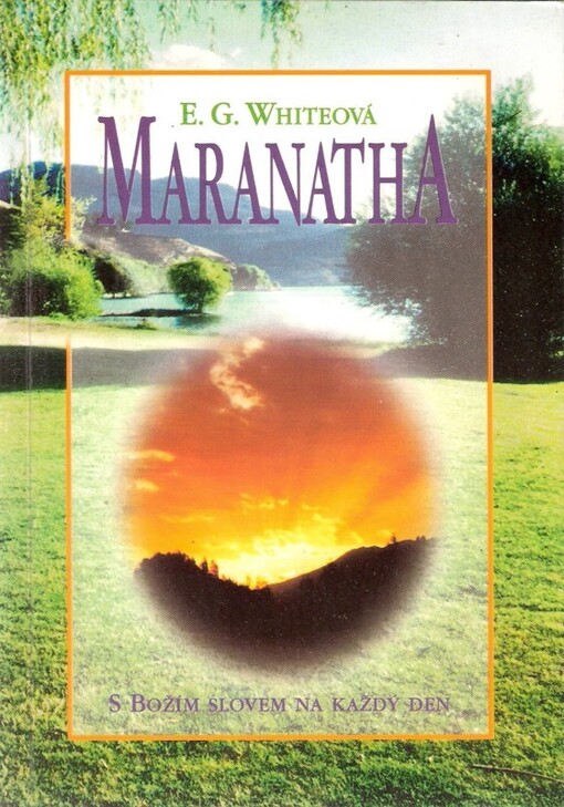 Maranatha : S Božím slovem na každý den