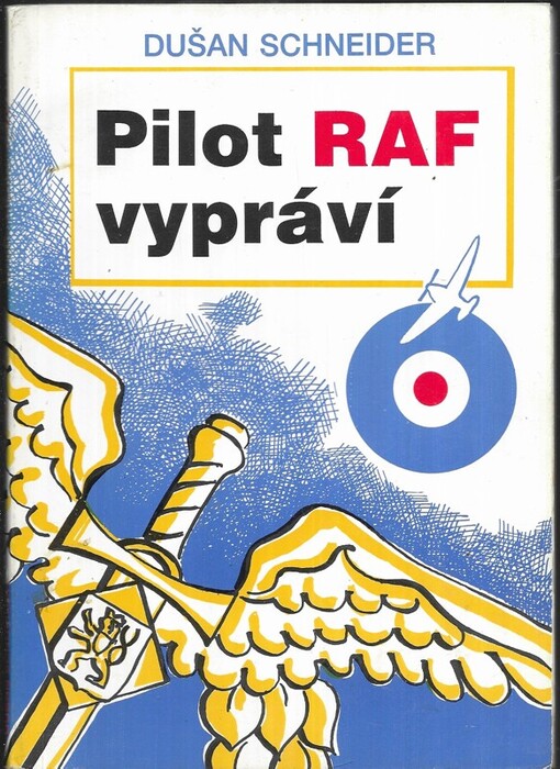 Pilot RAF vypráví
