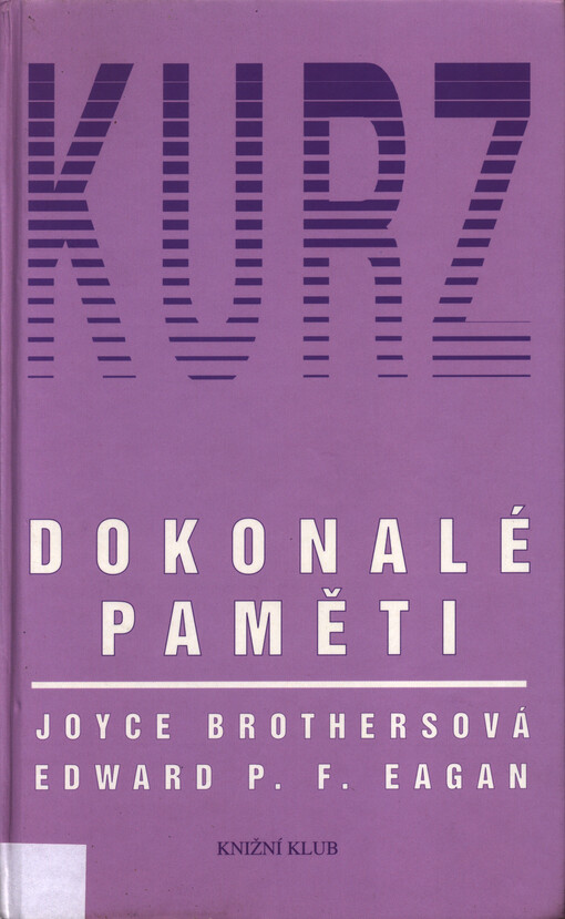 Kurz dokonalé paměti