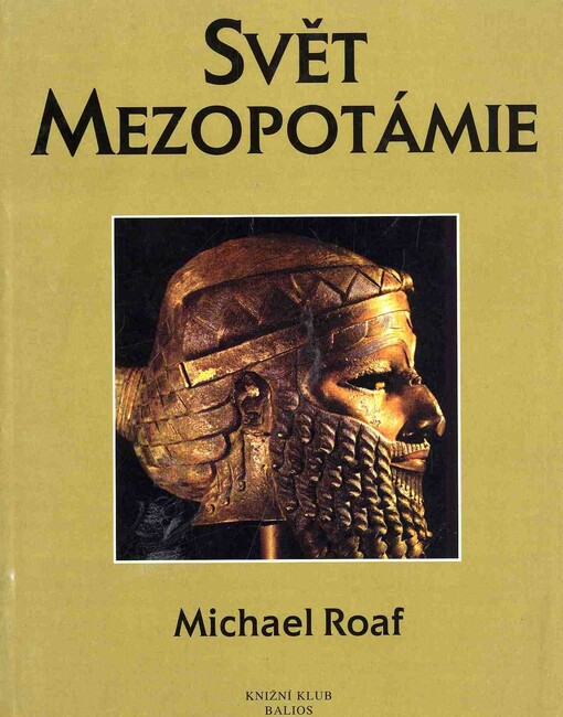 Svět staré Mezopotámie a starověkého Blízkého východu