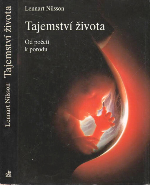 Tajemství života : [od početí k porodu]