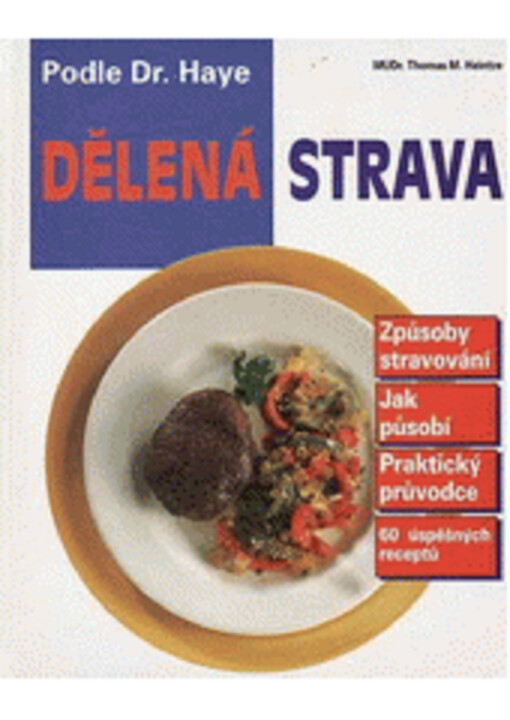Dělená strava podle Dr. Haye