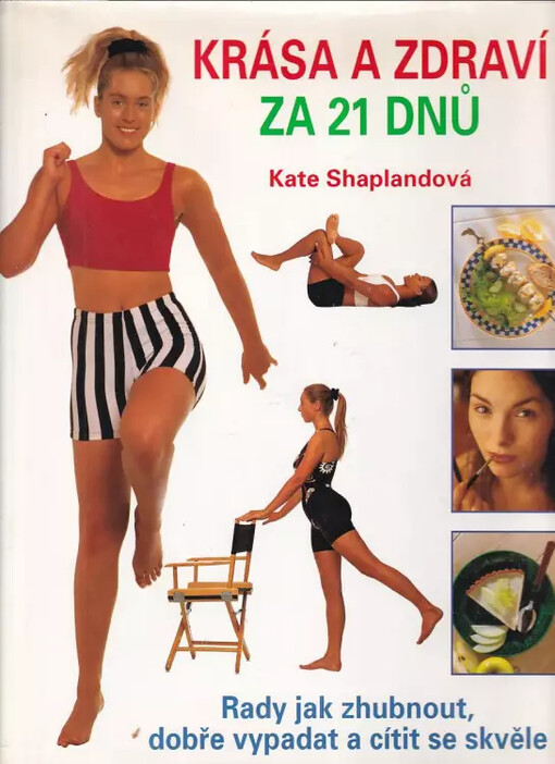 Krása a zdraví za 21 dnů