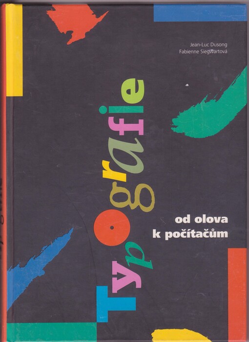Typografie: od olova k počítačům