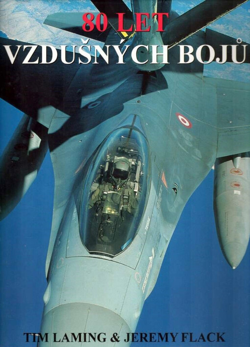 80 let vzdušných bojů