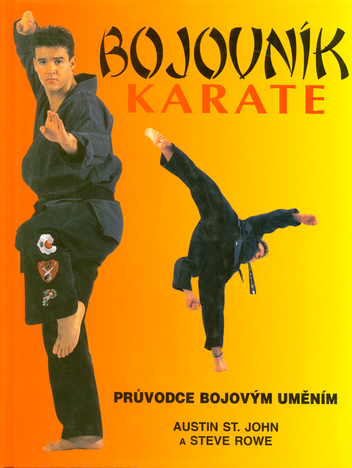 Bojovník karate : průvodce bojovým uměním