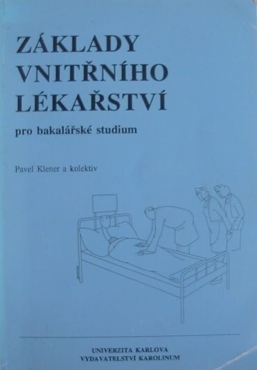 Základy vnitřního lékařství pro bakalářské studium