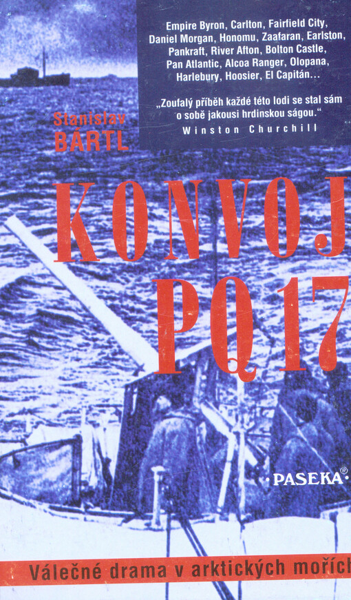 Konvoj PQ 17: válečné drama v arktických mořích