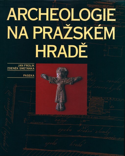 Archeologie na Pražském hradě
