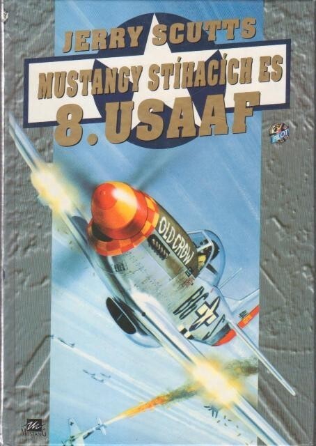 Mustangy stíhacích es 8. USAAF