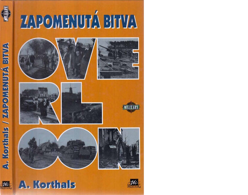 Zapomenutá bitva : Overloon