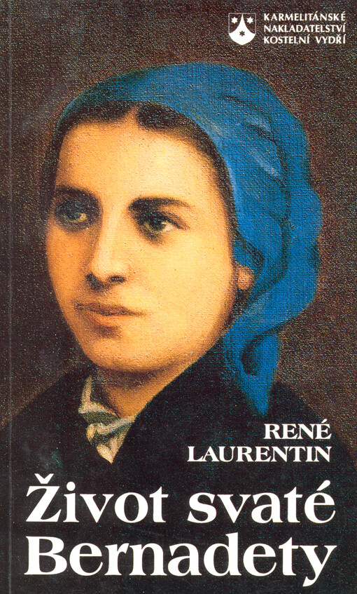 Život svaté Bernadety