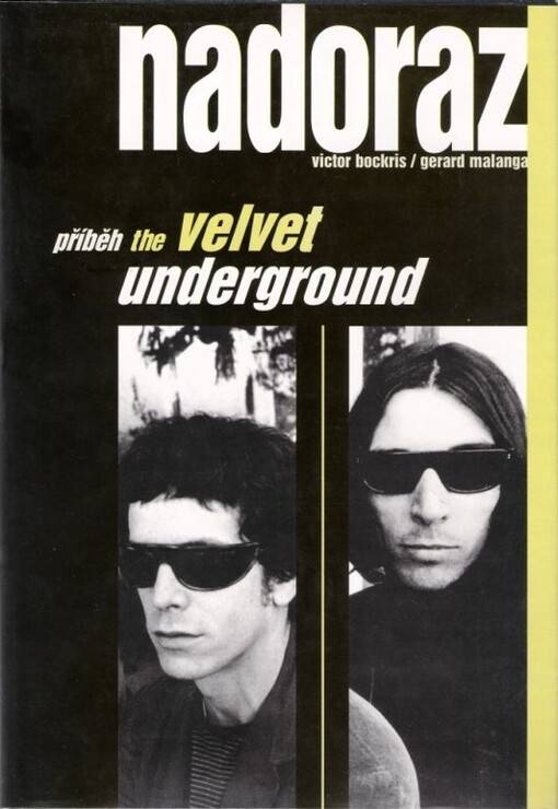 Nadoraz: příběh The Velvet Underground