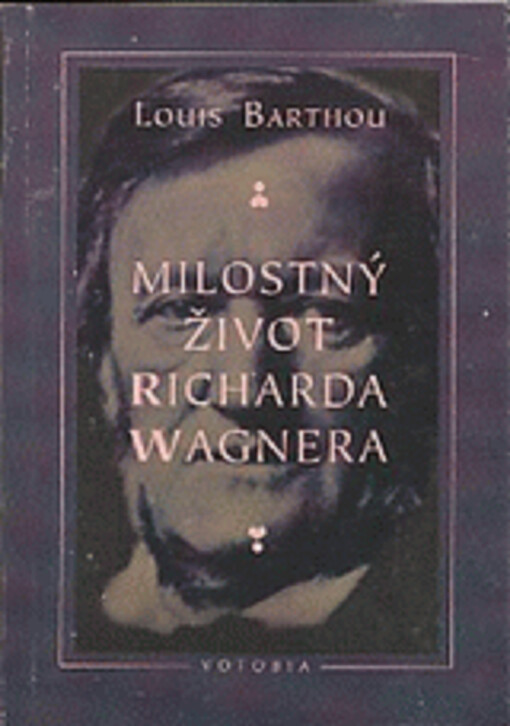 Milostný život Richarda Wagnera