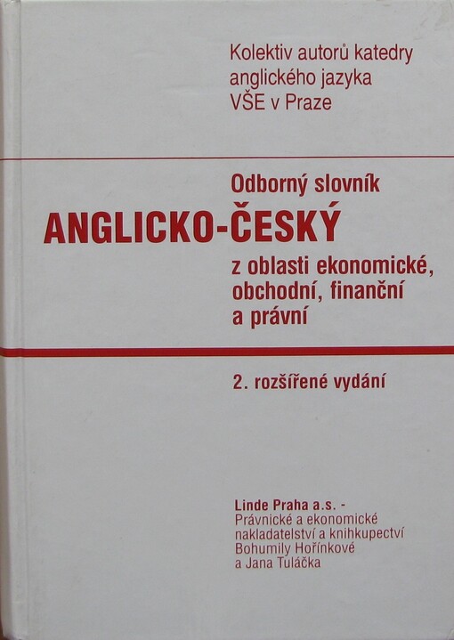 Odborný anglicko-český slovník z oblasti ekonomické, obchodní, finanční a právní