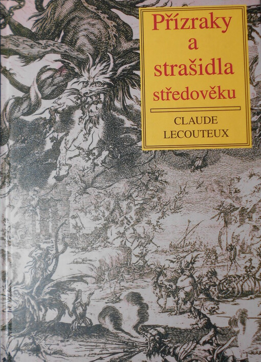 Přízraky a strašidla středověku