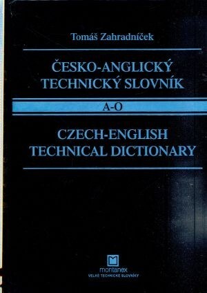 Česko-anglický technický slovník = Czech-English technical dictionary, Svazek 1