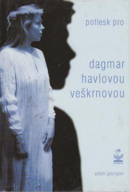 Potlesk pro Dagmar Havlovou-Veškrnovou