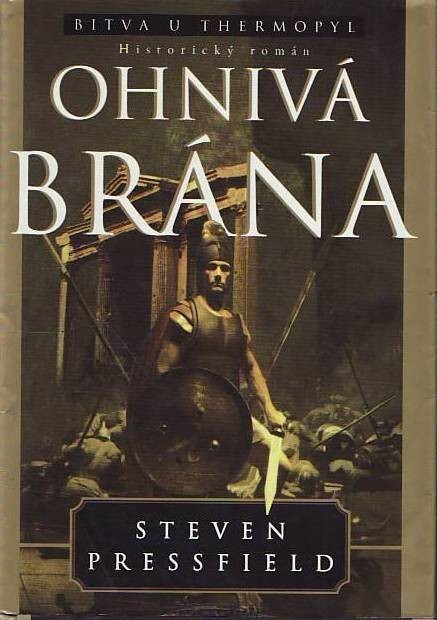 Ohnivá brána : románový epos o bitvě u Thermopyl