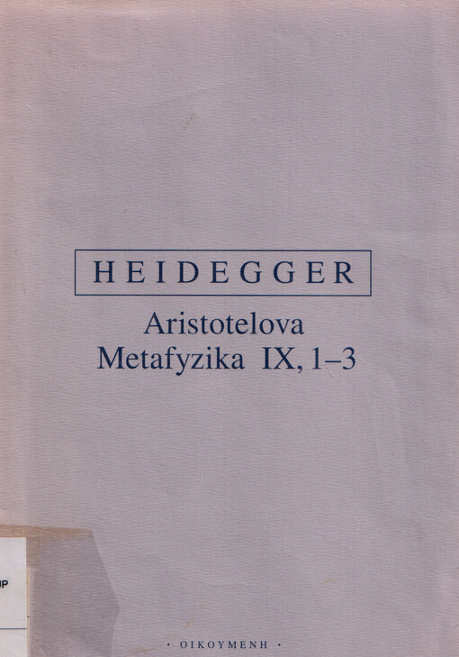 Aristotelova Metafyzika. IX, 1-3, O bytí a skutečnosti síly
