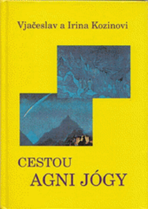 Cestou Agni jógy