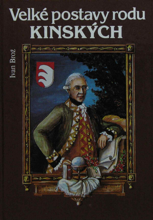 Velké postavy rodu Kinských