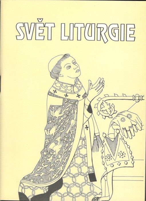 Svět liturgie : slovník základní církevní terminologie