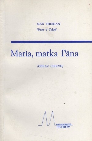 Maria, matka Pána: (obraz církve)
